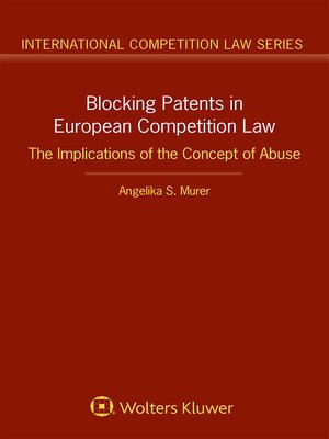 cover image of Blocking Patents in European Competition Law